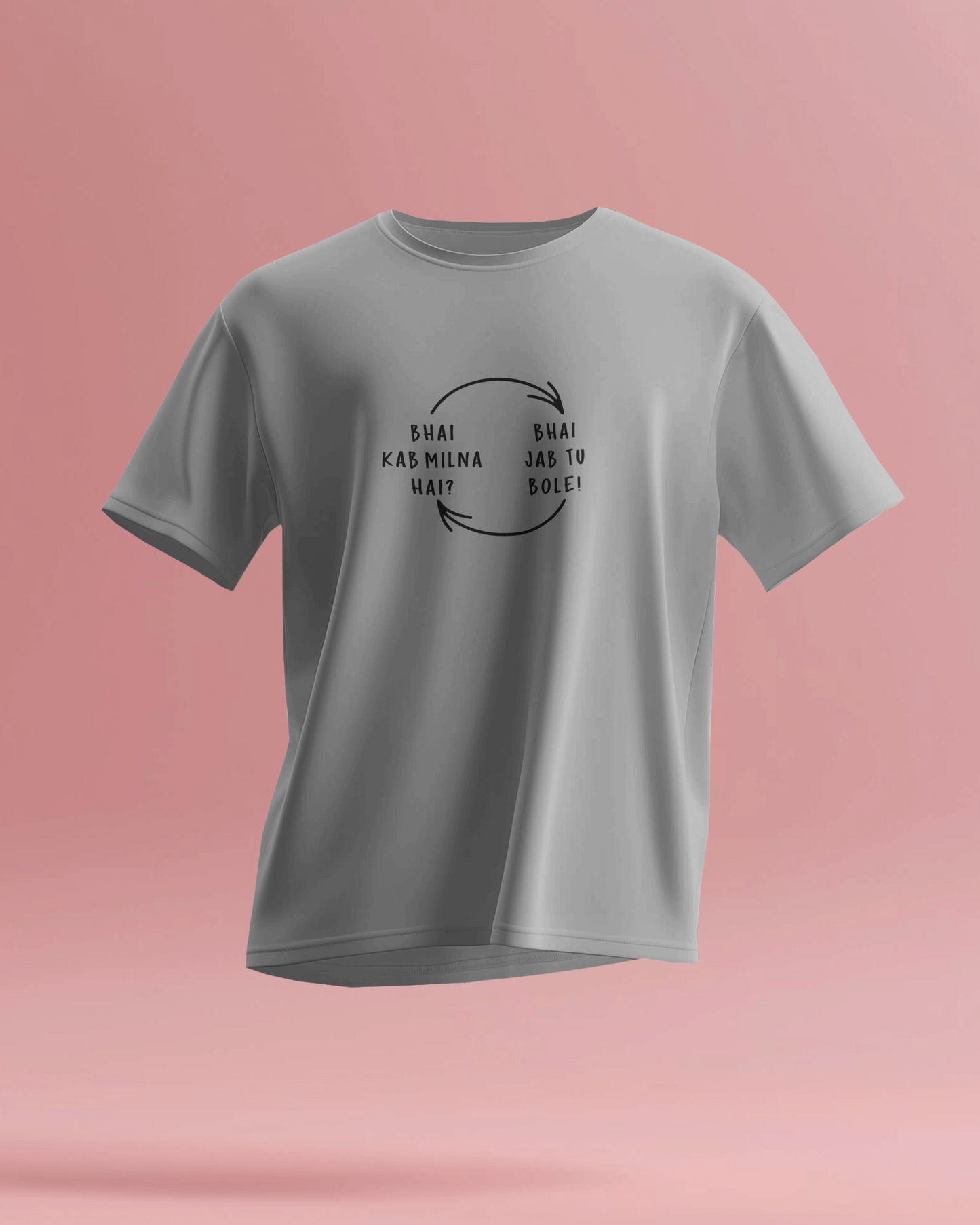 BhaiKabMilnaHai Regular fit Tshirt - Unisex